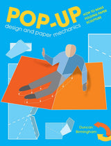 Pop-Up Design and Paper Mechanics