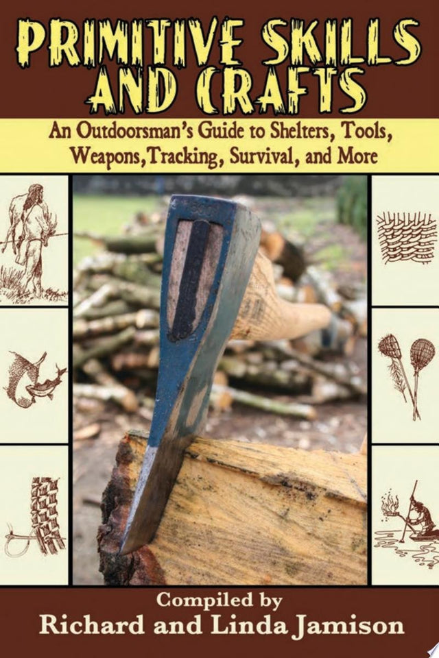 Primitive Skills and Crafts
