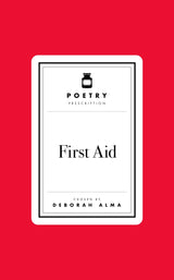 Poetry Prescription: First Aid