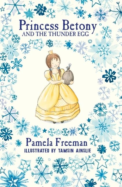 Princess Betony and The Thunder Egg (Book 2)