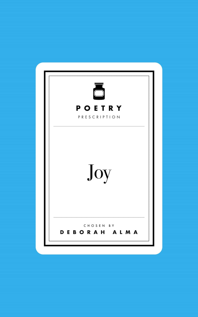 Poetry Prescription: Joy