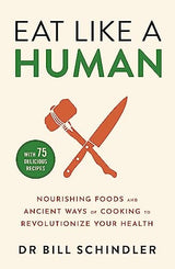 Eat Like a Human