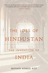 The Loss of Hindustan