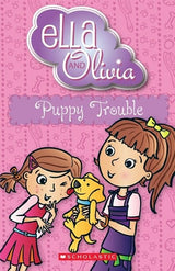 Puppy Trouble (Ella and Olivia #5)