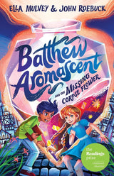 Batthew Aromascent and the Missing Corpse Flower