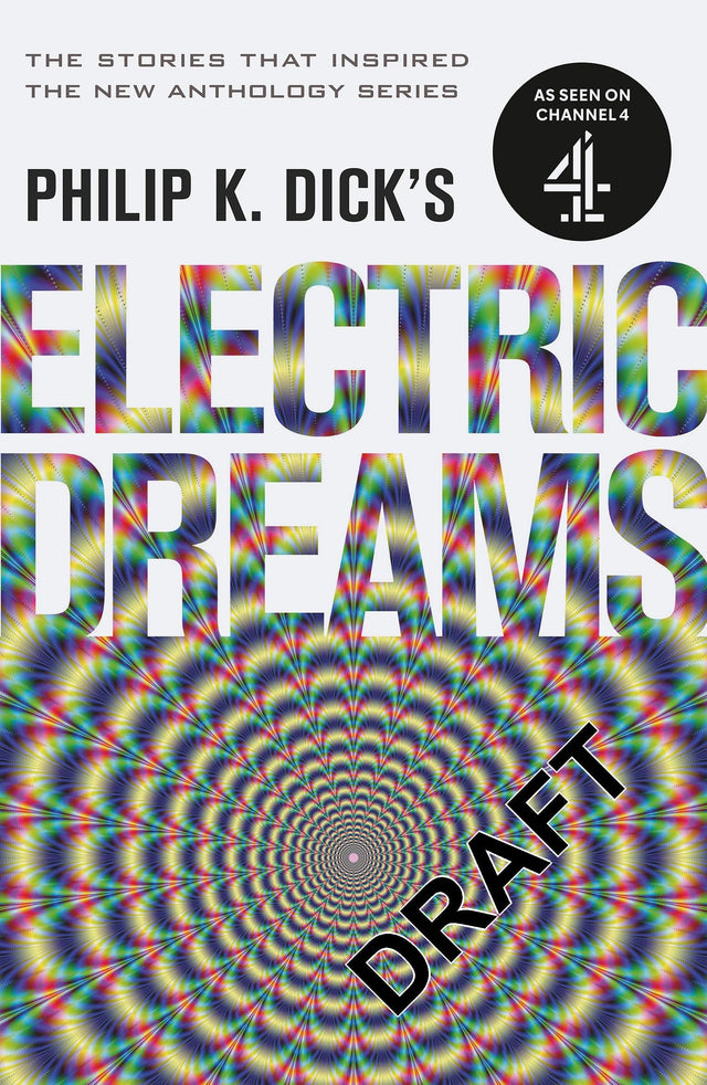 Philip K. Dick's Electric Dreams