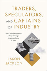 Traders, Speculators, and Captains of Industry