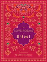 The Love Poems of Rumi