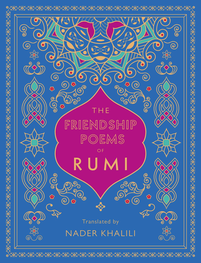The Friendship Poems of Rumi