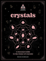 Crystals: An In Focus Workbook