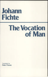 The Vocation of Man