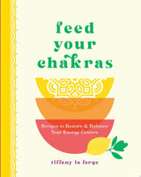 Feed Your Chakras