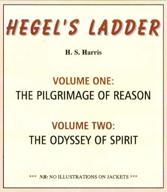 Hegel's Ladder Volumes 1 & 2