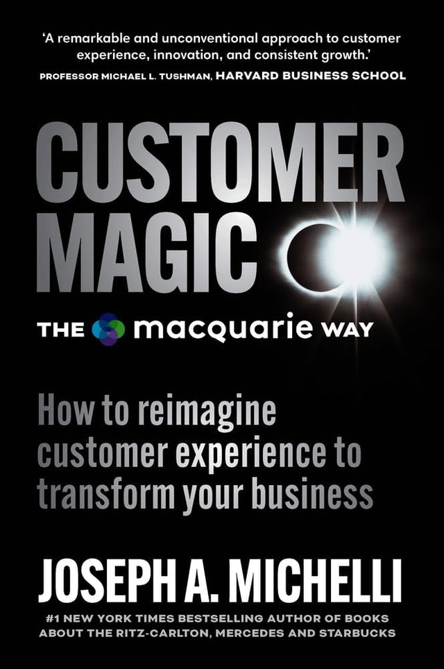 Customer Magic   The Macquarie Way