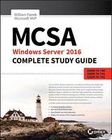 MCSA Windows Server 2016 Complete Study Guide