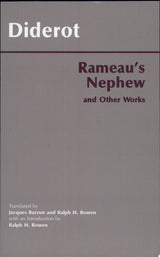 Rameau's Nephew, and Other Works
