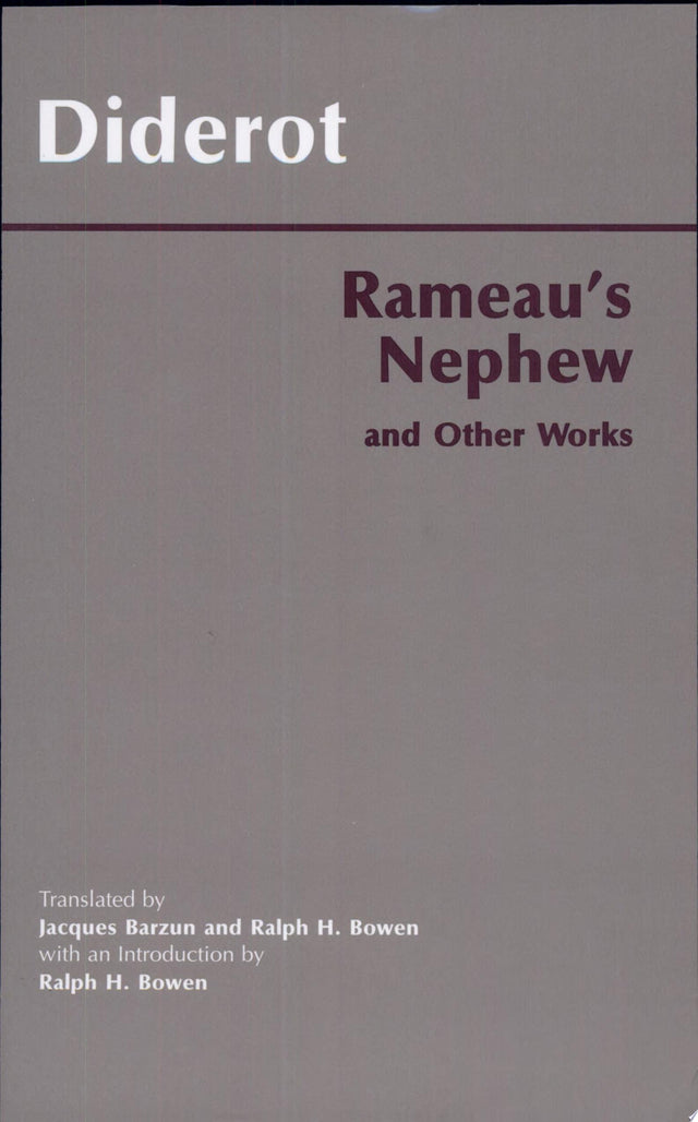 Rameau's Nephew, and Other Works