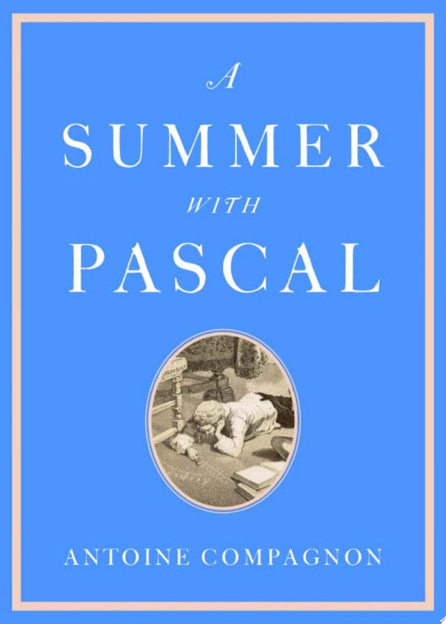 A Summer with Pascal