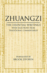 Zhuangzi: The Essential Writings