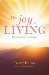The Joy of Living