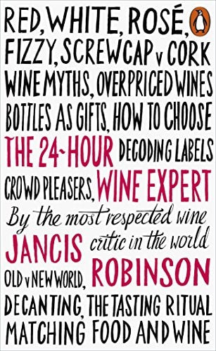 The 24-Hour Wine Expert