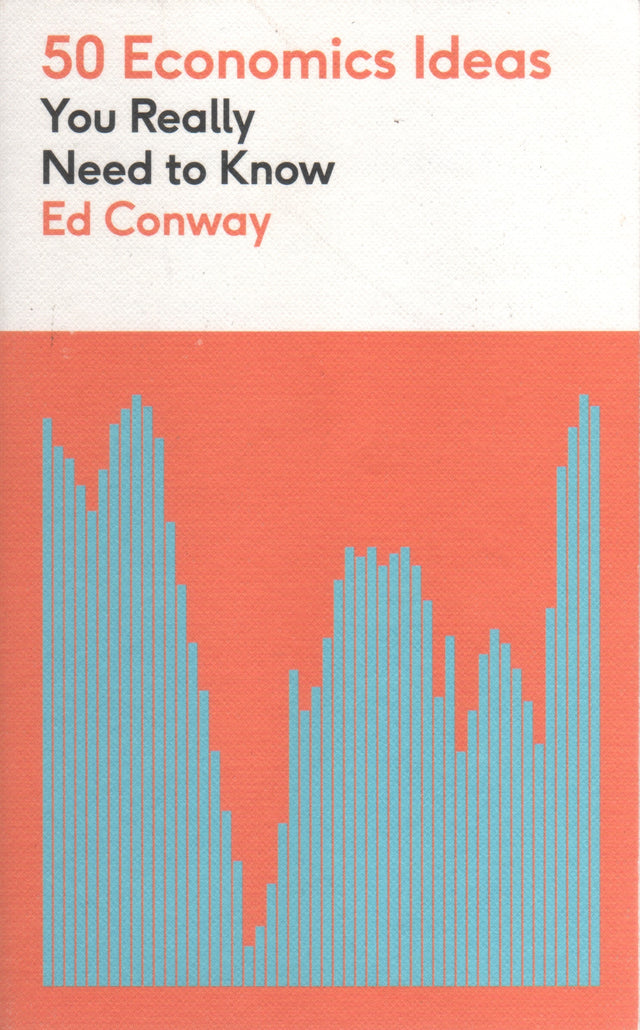 50 Economics Ideas You Really Need to Know
