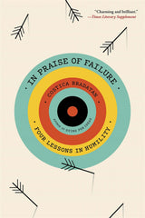 In Praise of Failure