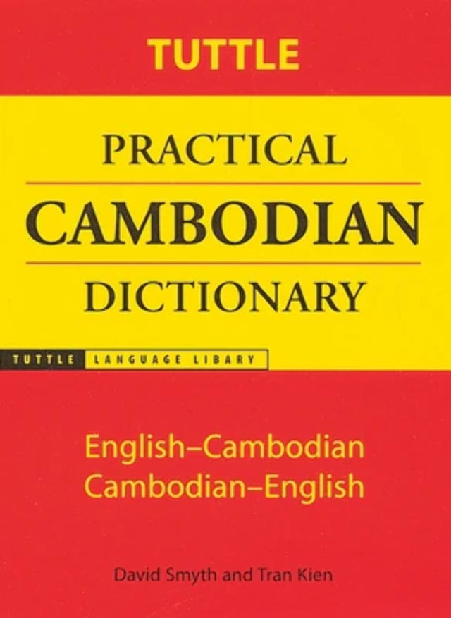 Tuttle Practical Cambodian Dictionary