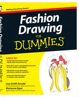 Fashion Drawing For Dummies