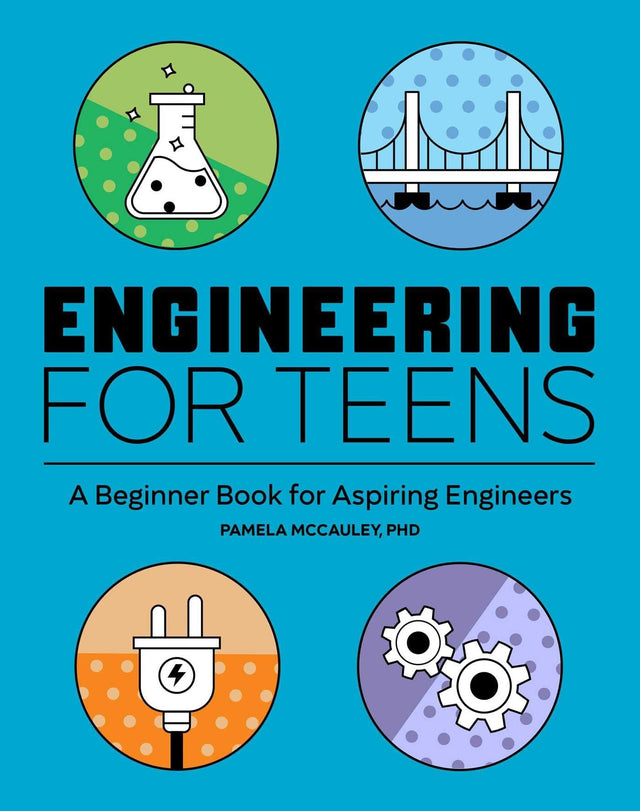 Engineering for Teens