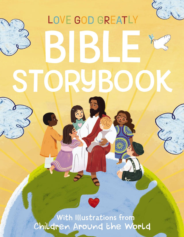 Love God Greatly Bible Storybook