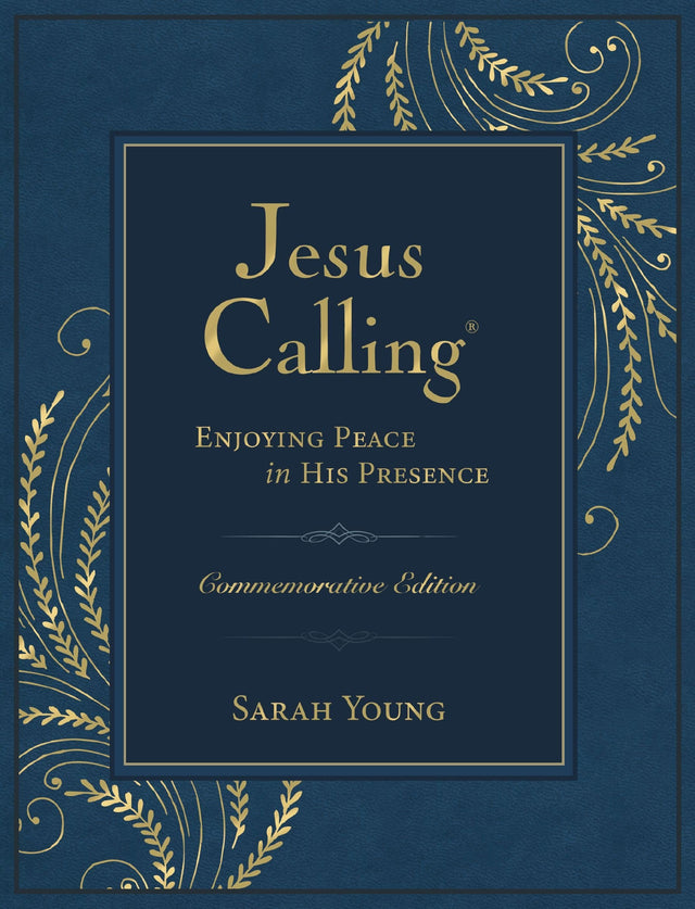 Jesus Calling –NEW– Commemorative Edition