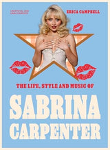 The Life, Style and Music of Sabrina Carpenter