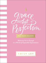 Grace, Not Perfection for Young Readers