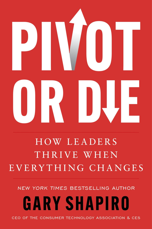 Pivot or Die