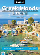 Moon Greek Islands & Athens (Third Edition)