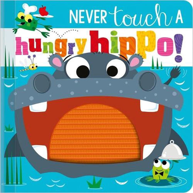 Never Touch a Hungry Hippo!