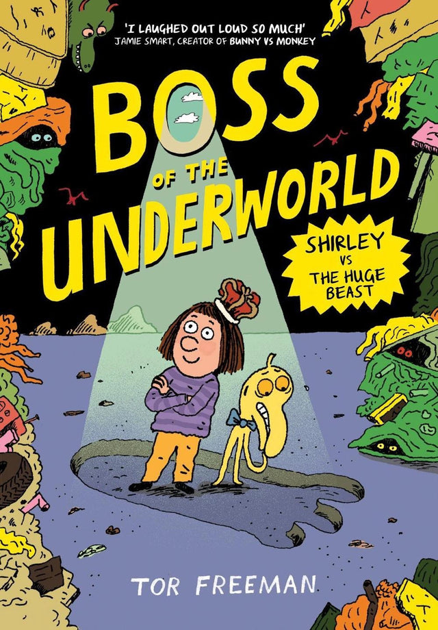 Boss of the Underworld: Shirley vs the Huge Beast