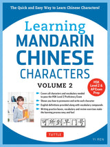 Learning Chinese Characters Volume 2
