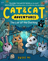 Cat & Cat Adventures: The Lair of the Owl King