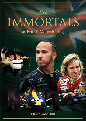 The Immortals of British Motor Racing