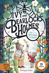 Tthe Case of the Missing Flower (Ivy and Bearlock 1)