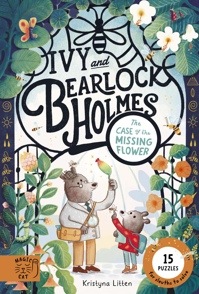 Tthe Case of the Missing Flower (Ivy and Bearlock 1)