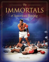 Immortals of American Boxing