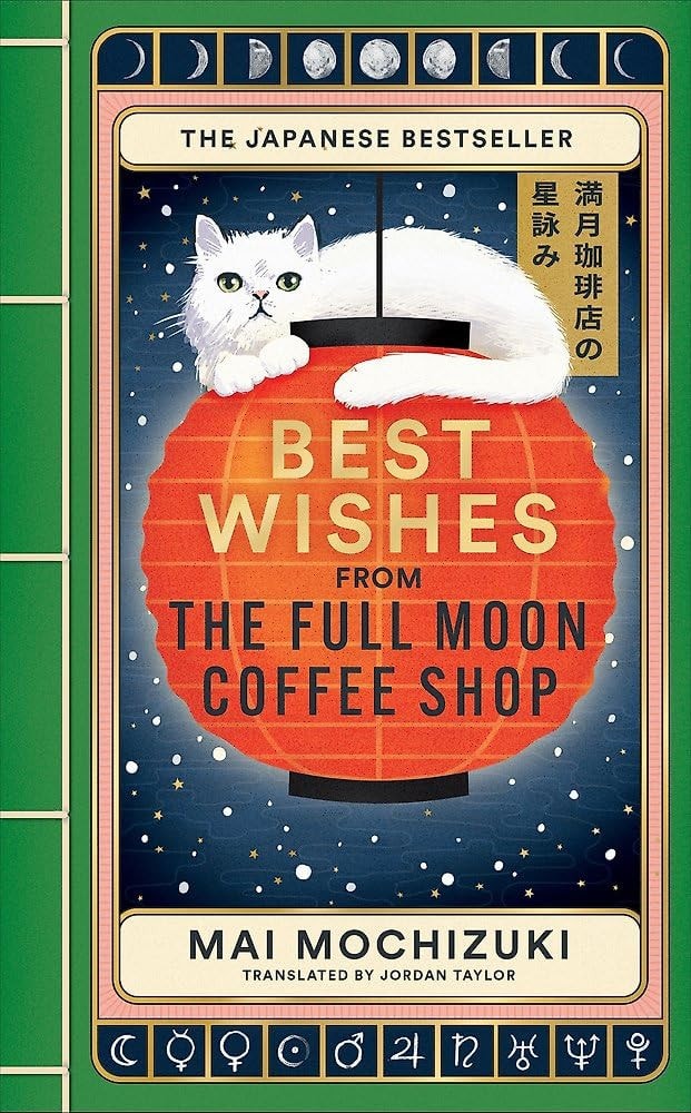 Best Wishes from the Full Moon Coffee Shop
