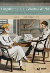 Linguistics in a Colonial World