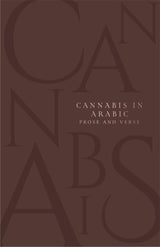 Cannabis in Arabic Verse and Prose