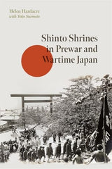 Shinto Shrines in Prewar and Wartime Japan