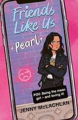 Friends Like Us: Pearl