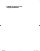 Language Development and Language Impairment